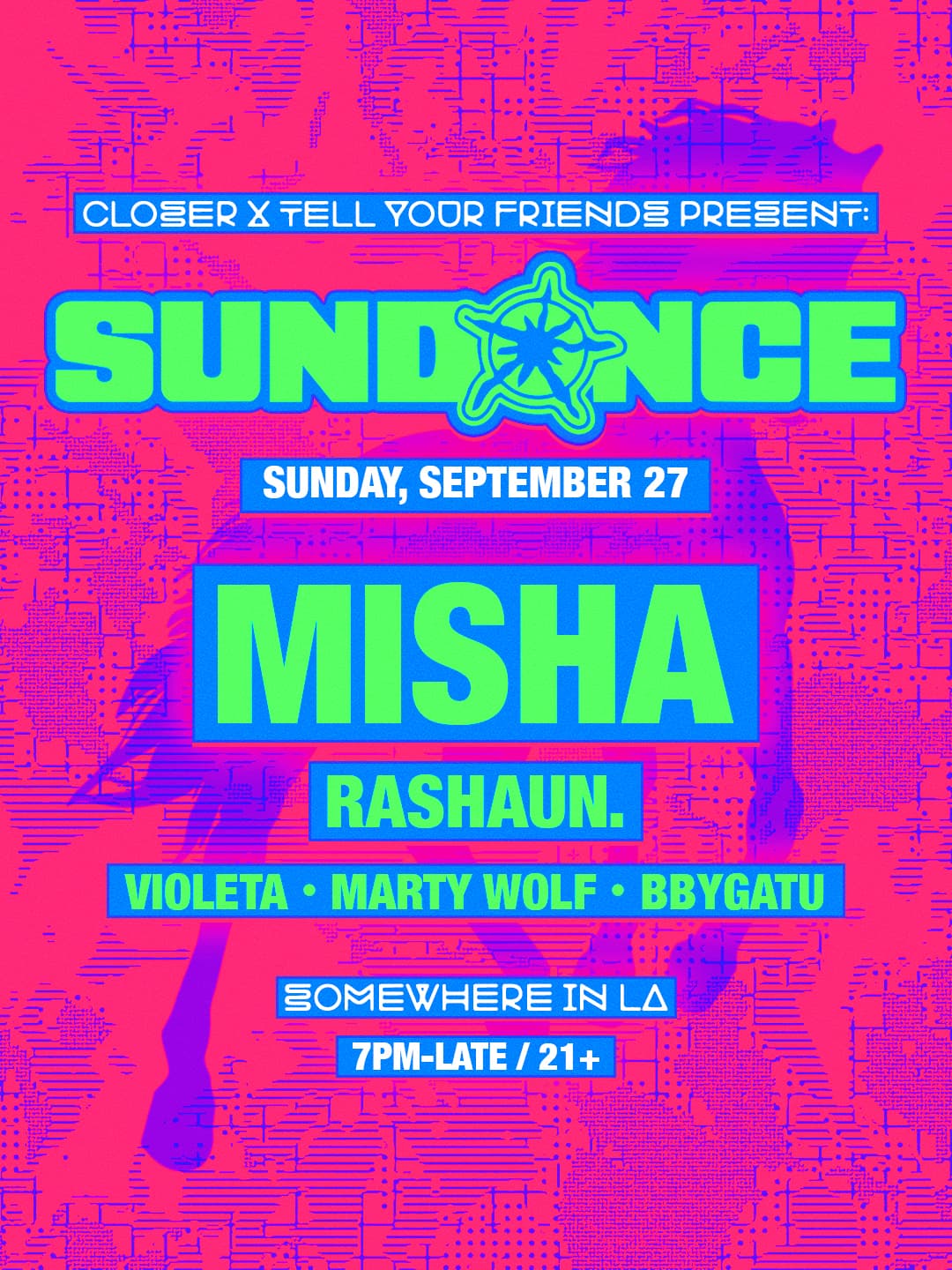 CLOSER x TYF present SUNDANCE with Misha
