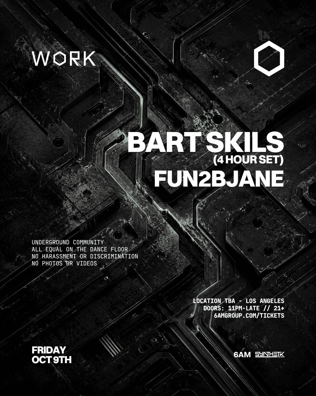 WORK presents: Bart Skils [4 Hour Set] & fun2bjane