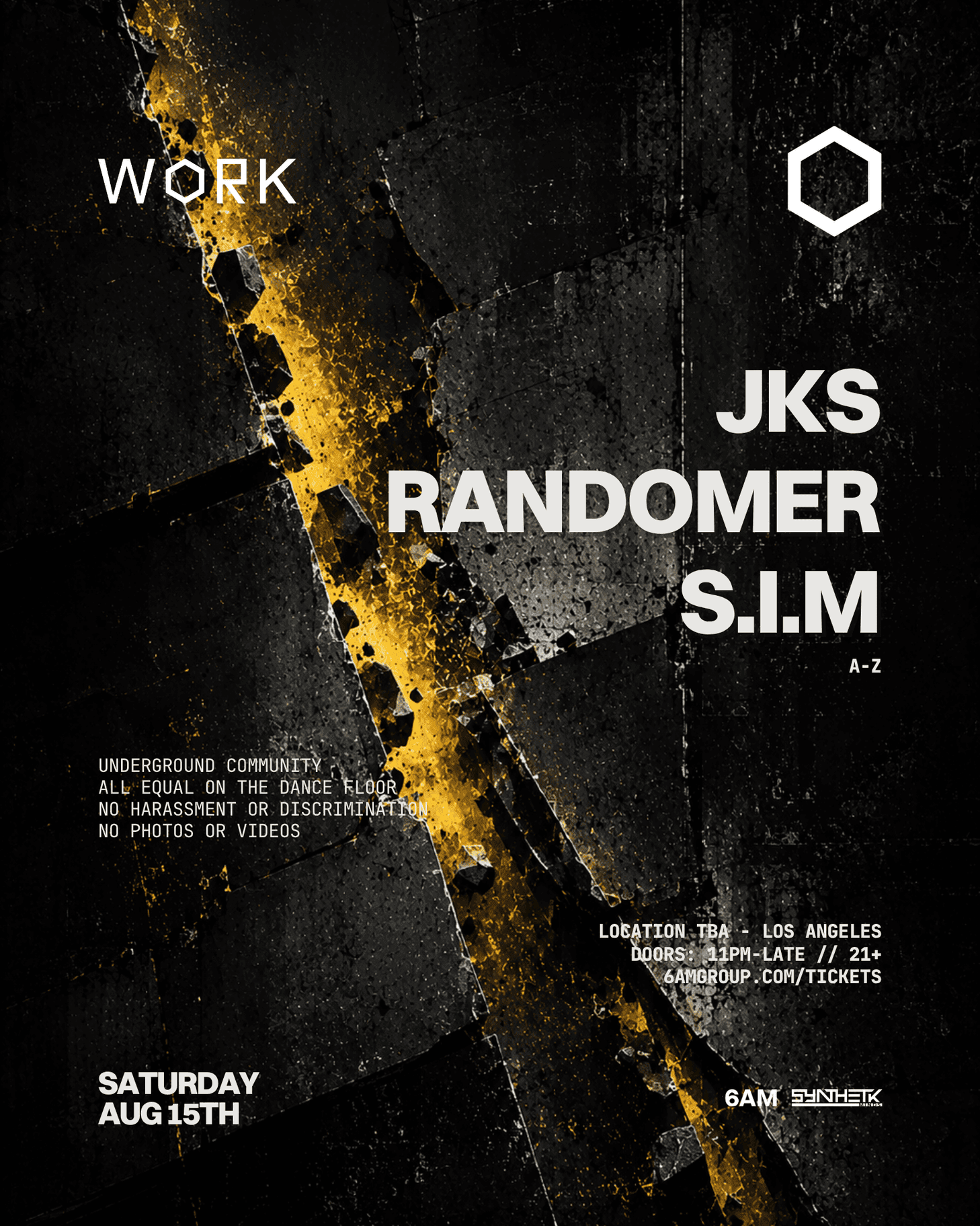 WORK presents: JKS, Randomer, & S.I.M