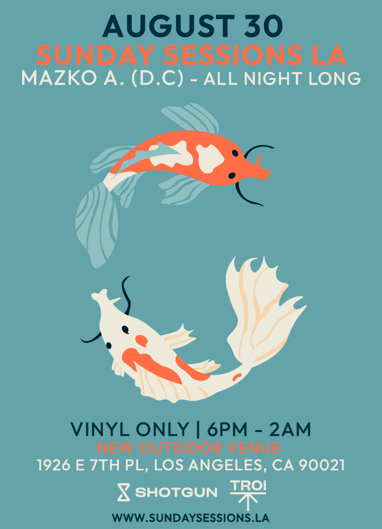 Sunday Sessions LA: Mazko A. All Night Long (Vinyl Only) Open Air event