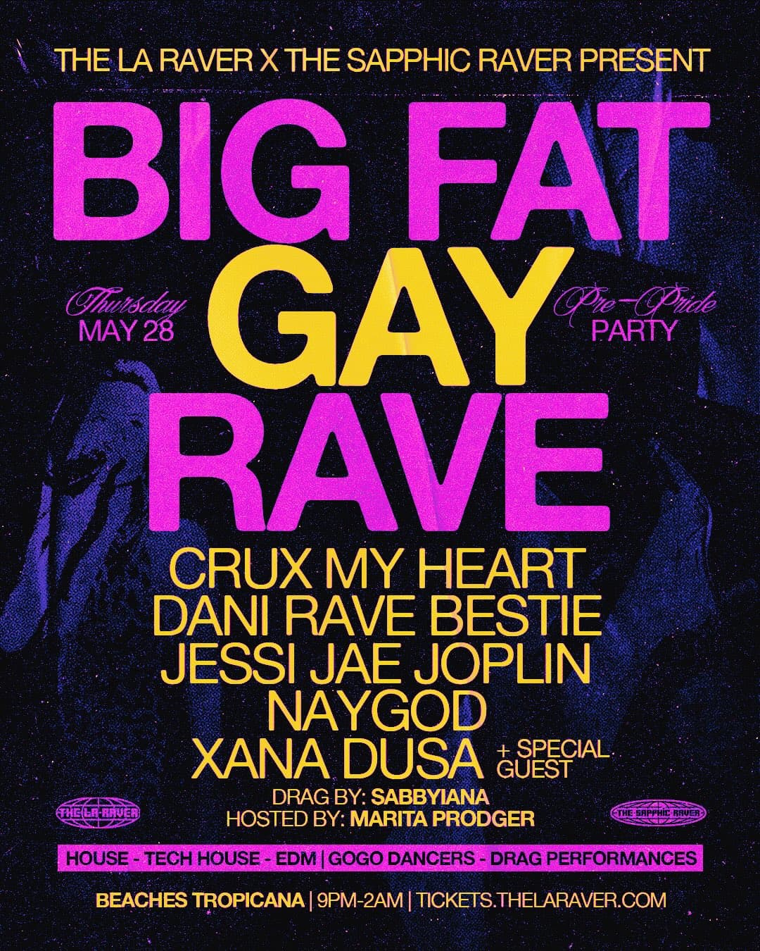 Big Fat Gay Rave (Round Two) event