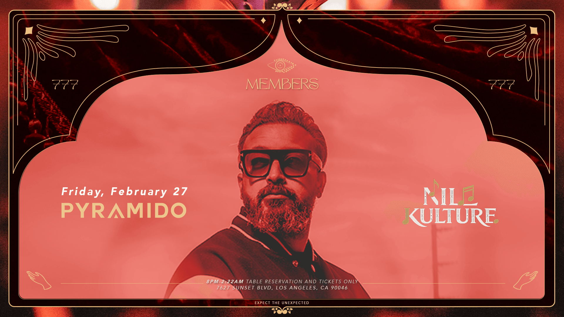 Nile Kulture presents PYRAMIDO - All Night Long at Members