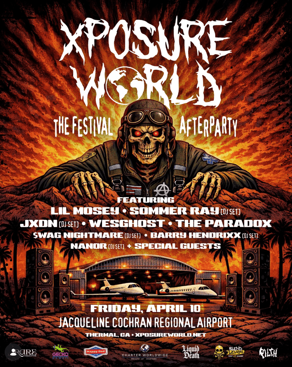 Xposure World: Coachella After Party w/ Sommer Ray, Lil Mosey, JXDN, Wesghost & The Paradox