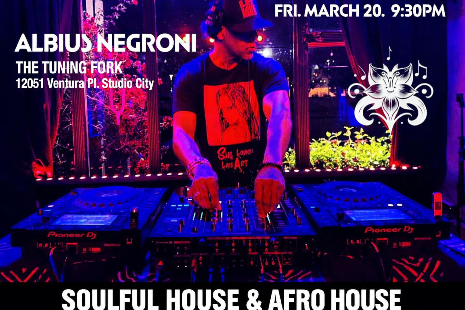 Albius Negroni at The Tuning Fork in Studio City - Soulful and Afro House