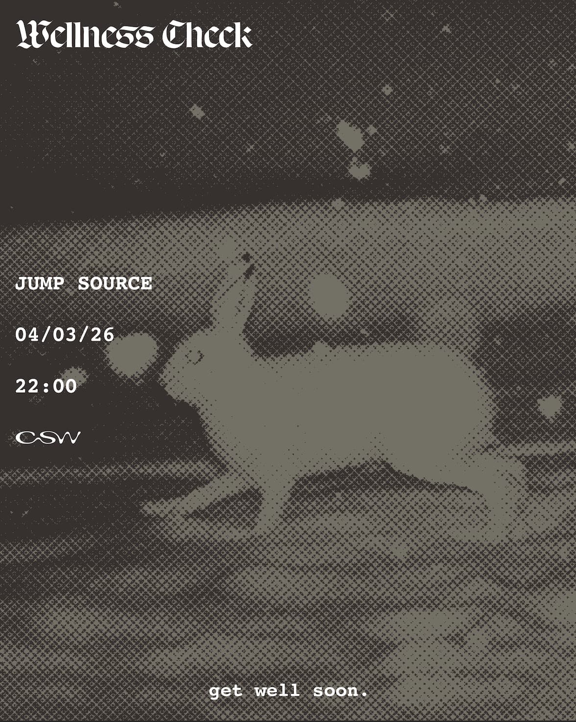 Wellness Check presents: Jump Source (All Night)
