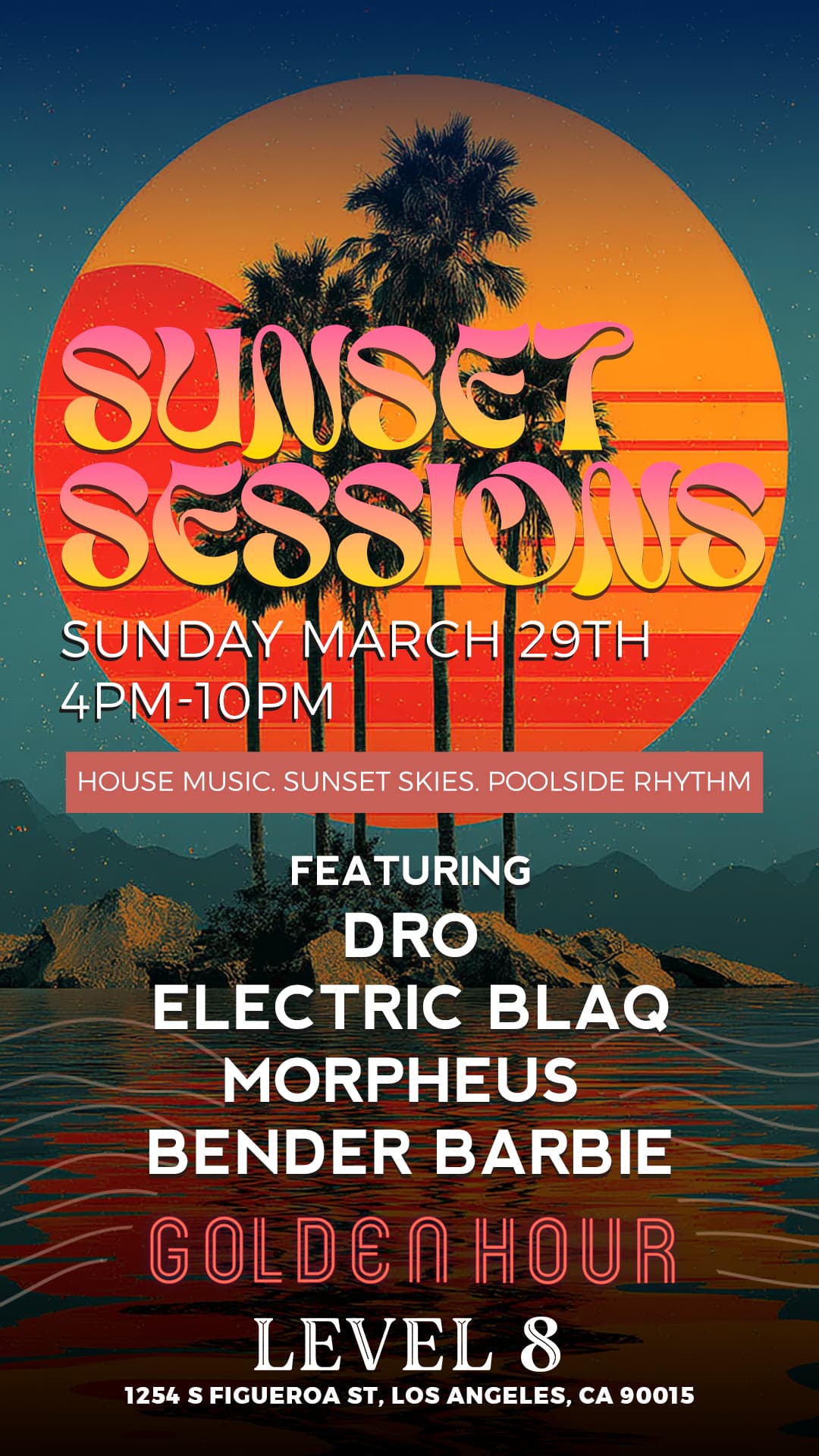 SUNSET SESSIONS 'Spring Break Edition'