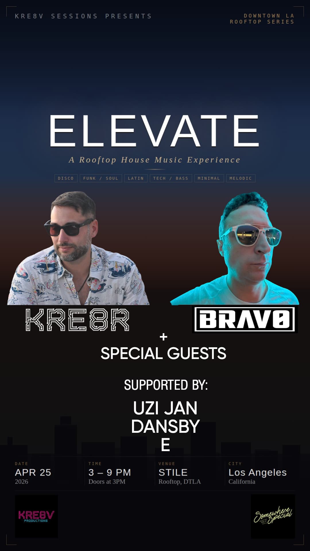 Kre8v Sessions - Elevate (STILE DTLA Rooftop)