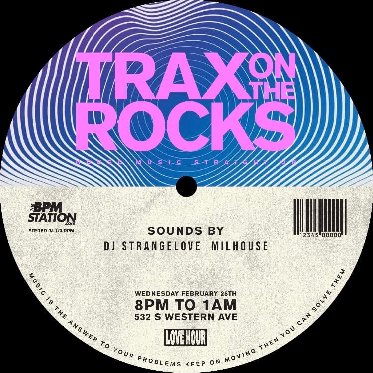 HOUSE MUSIC STRAIGHT UP - TRAX ON THE ROCKS