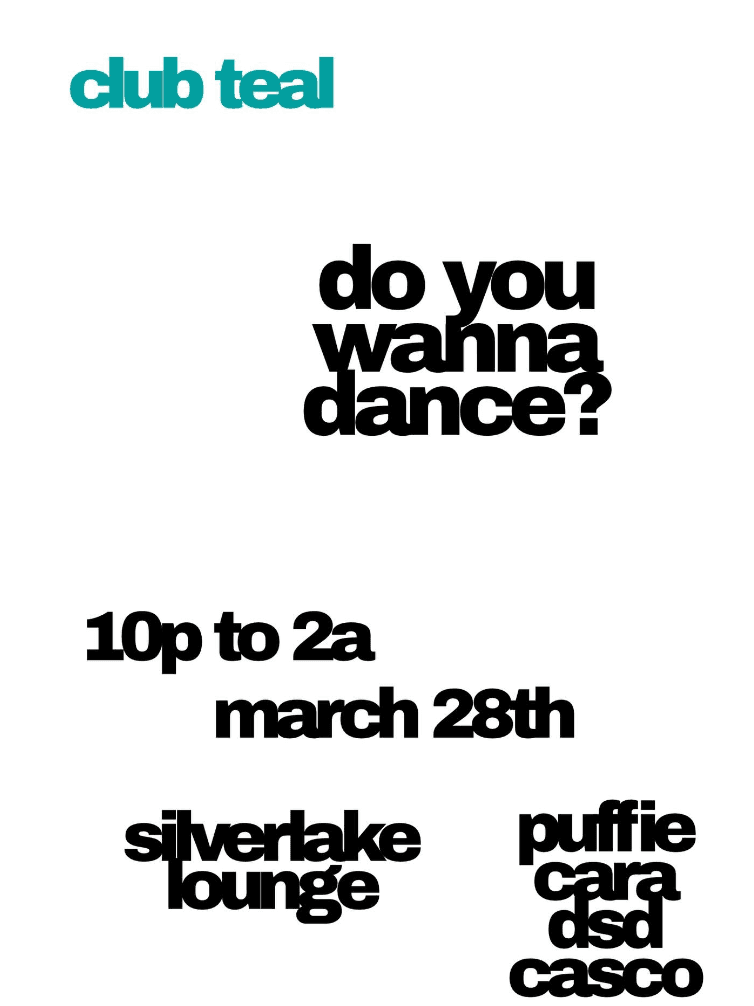 club teal: do you wanna dance?