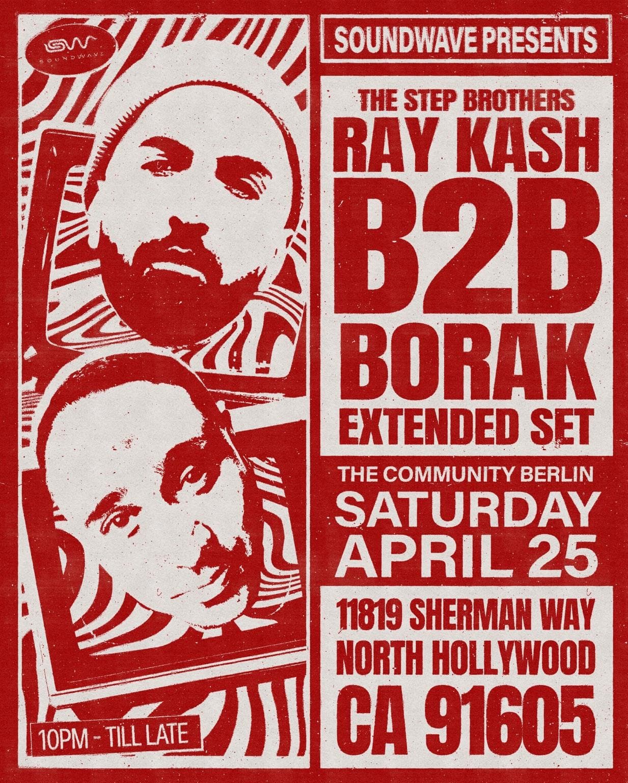 SOUNDWAVE PRESENTS Ray Kash B2B Borak