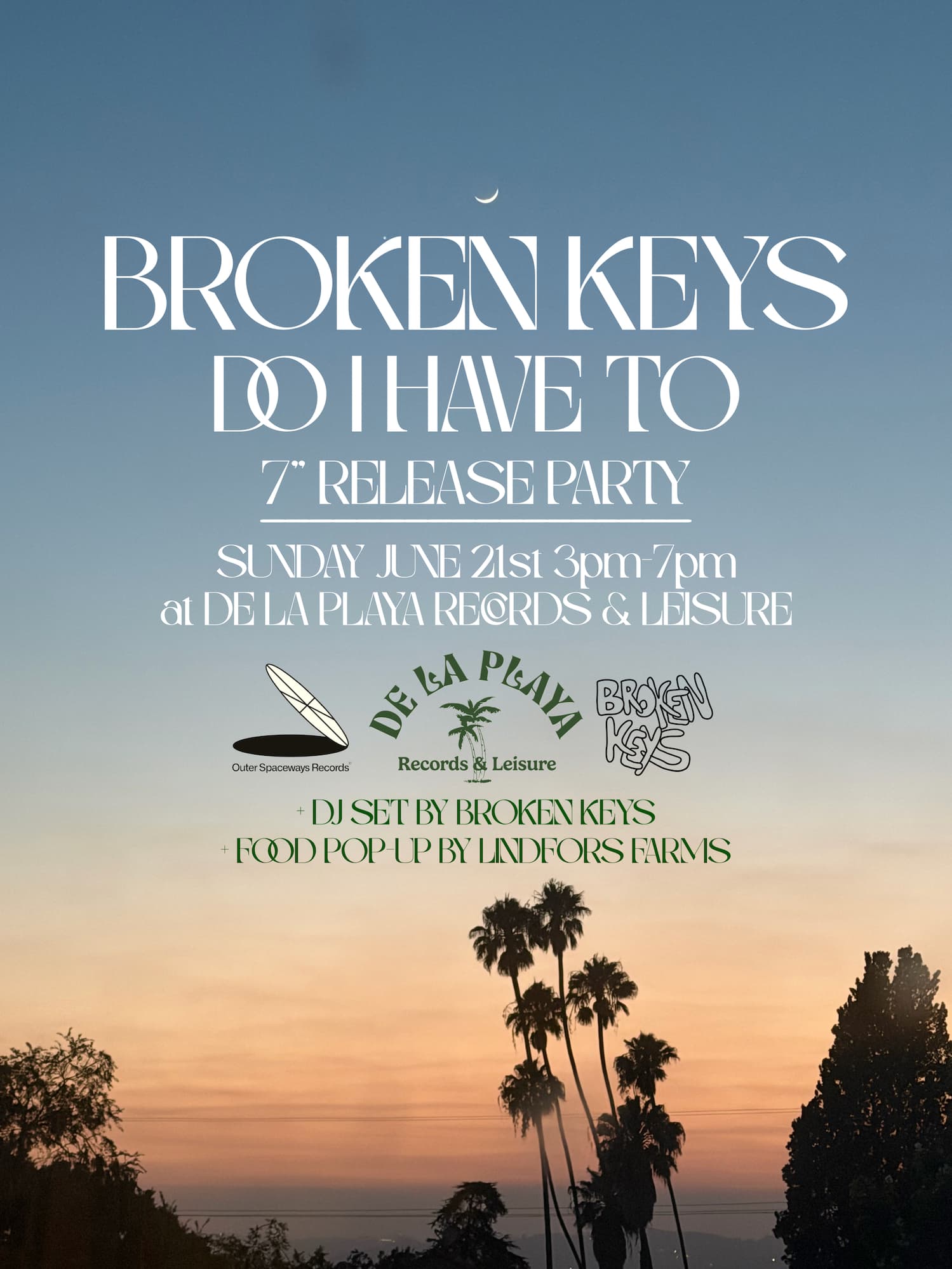 Broken Keys - Do I Have To 7' Release Party