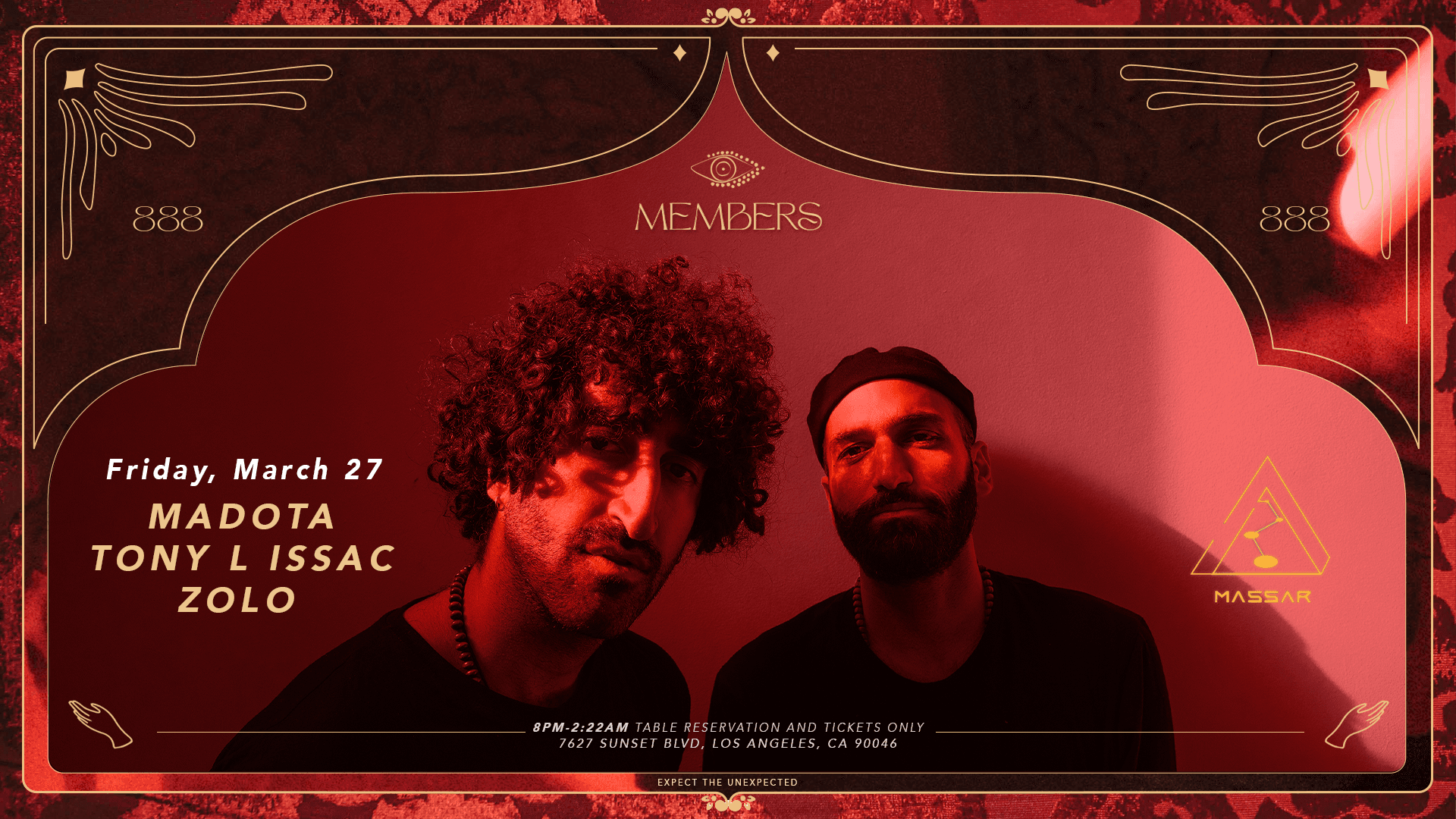 Massar LA x Members present: Madota - TONY L ISSAC - ZOLO