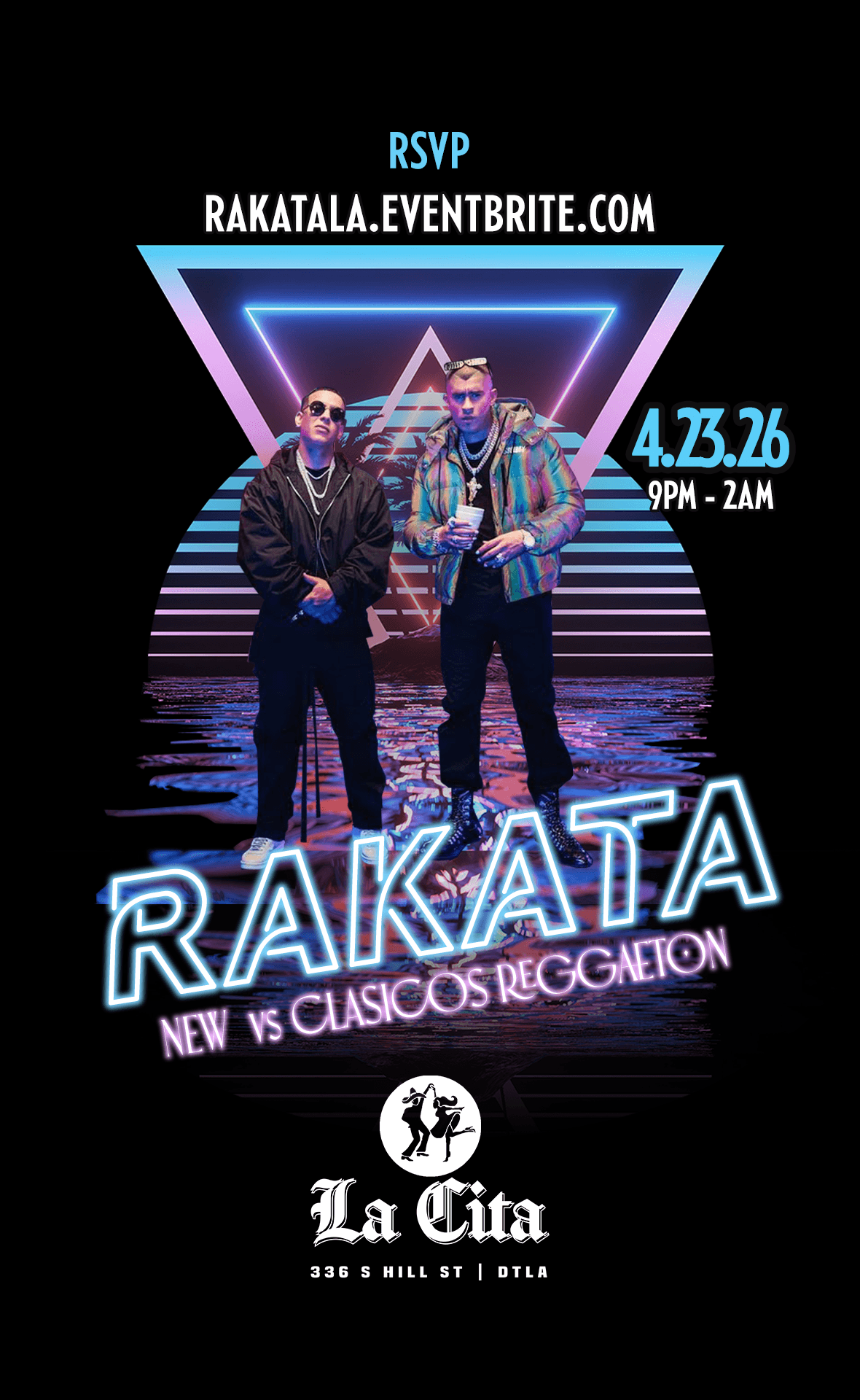 RAKATA: New VS Clasicos Reggaeton Party