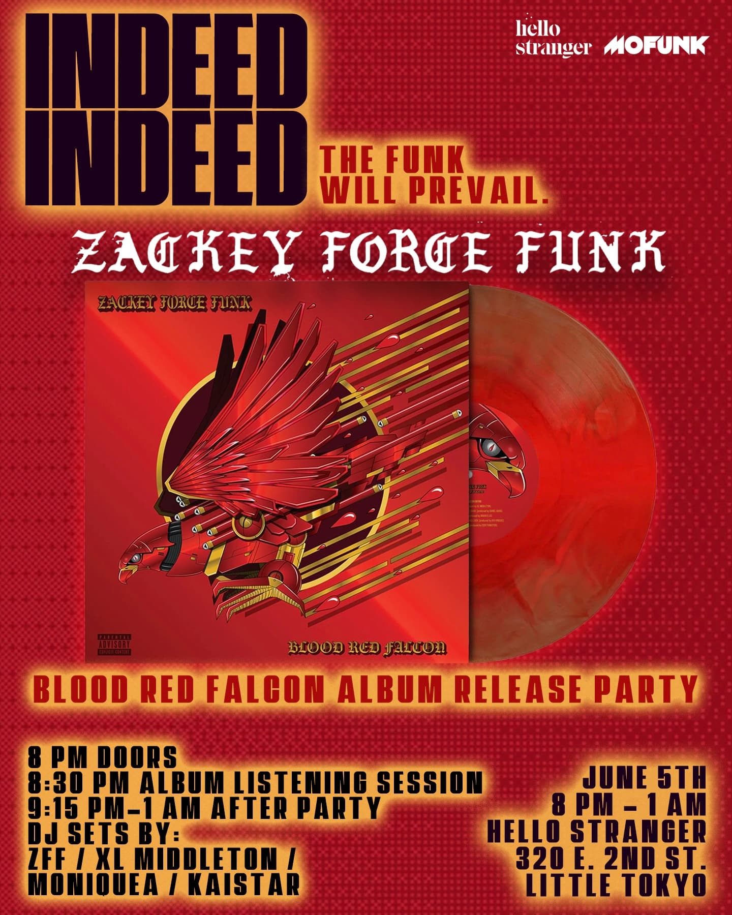 Indeed Indeed presents Zackey Force Funk album release party