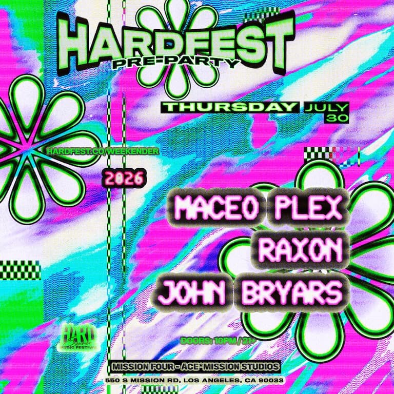Thursday HARDfest Pre-Party (Maceo Plex, Raxon, John Bryars)
