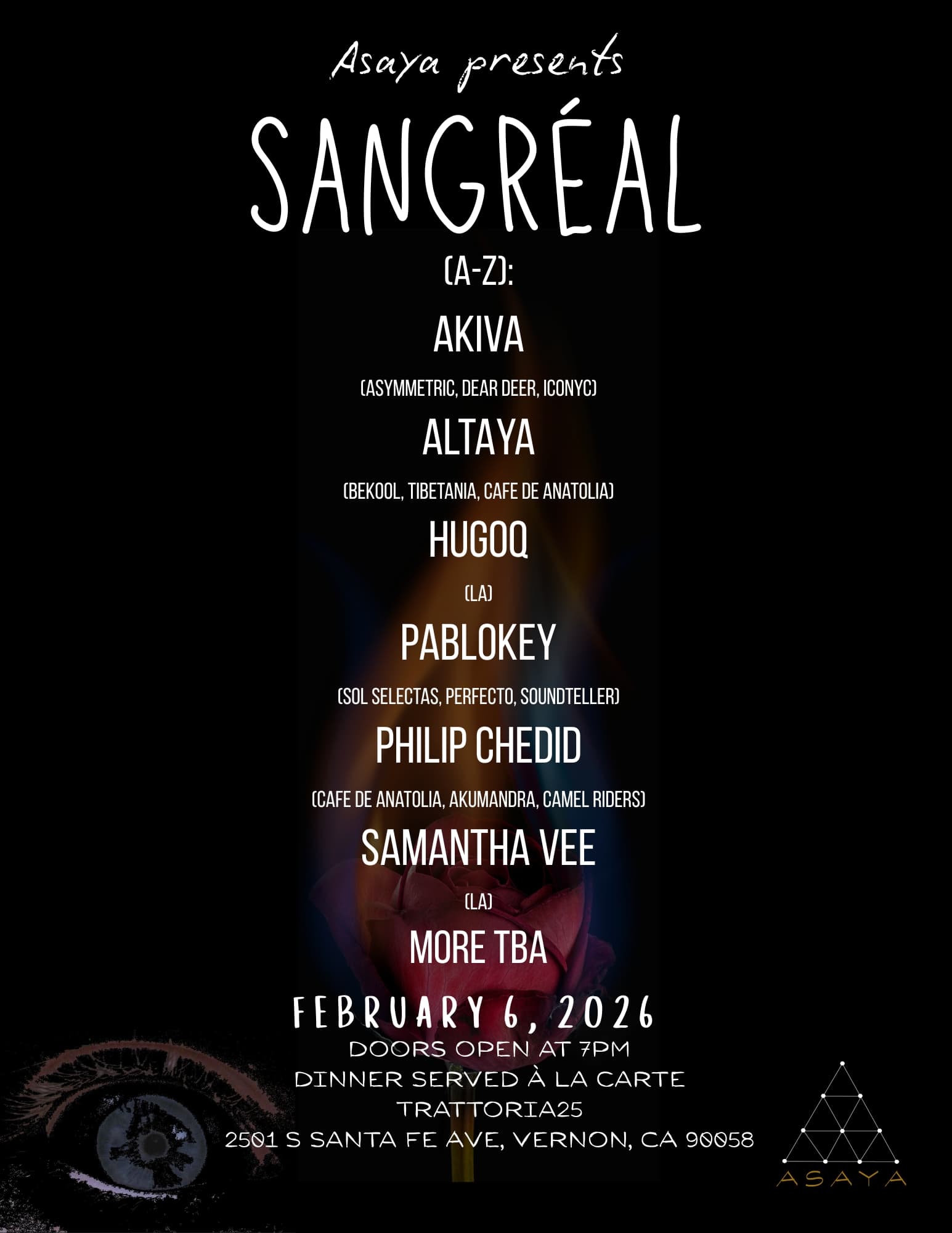 Asaya Pres. Sangréal with Philip Chedid, PABLoKEY, AKIVA, ALTAYA, HUGOQ, SAMANTHA VEE