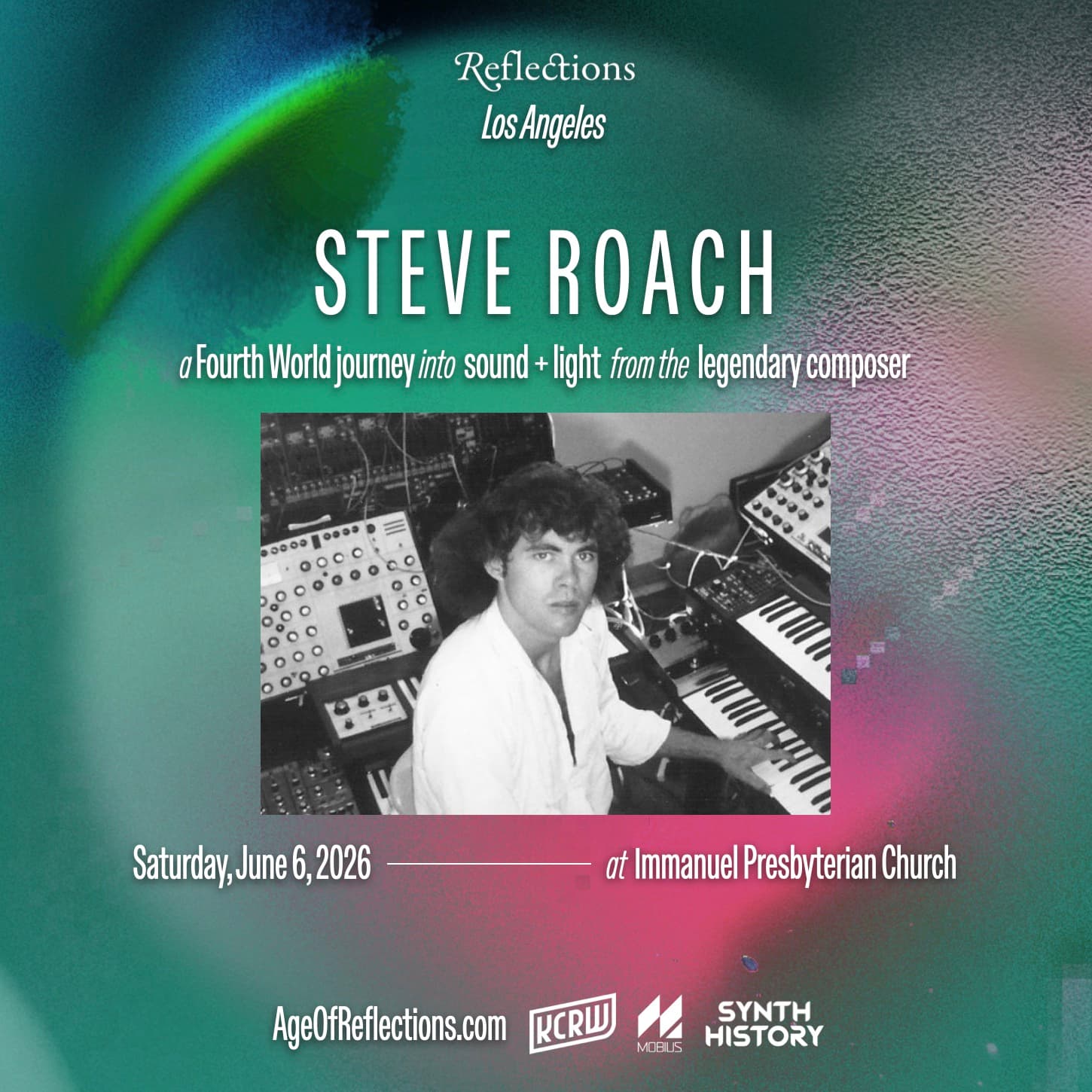 KCRW & Age of Reflections present Reflections: Steve Roach 'Fourth World Journey'