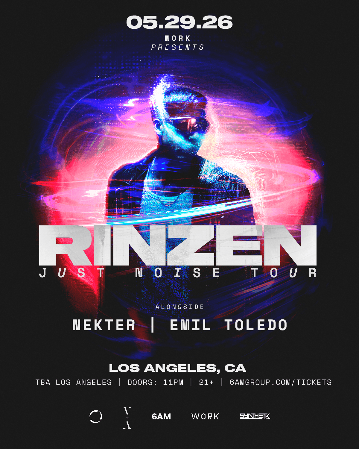 WORK presents Just Noise Tour: Rinzen, NEKTER, & Emil Toledo