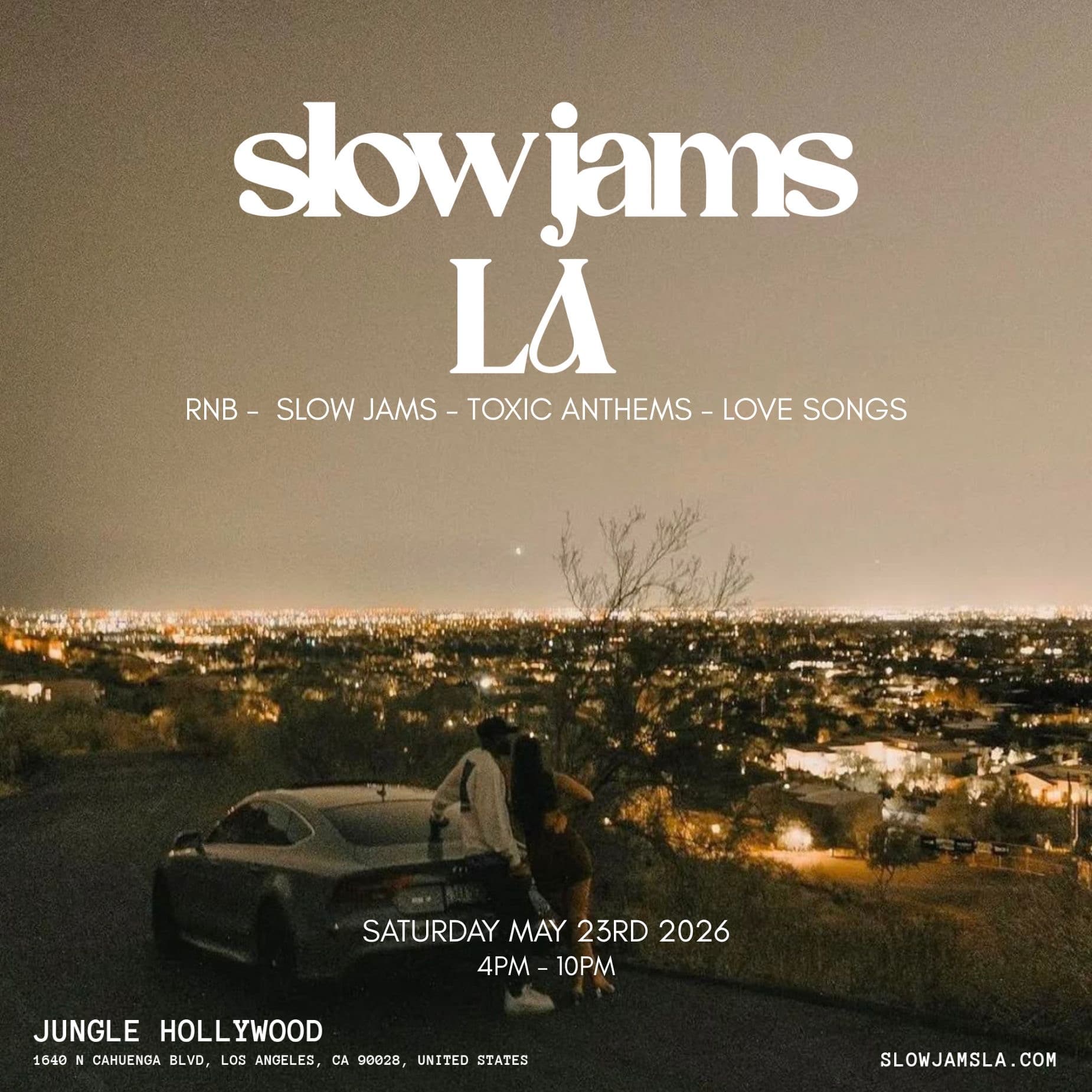 SLOW JAMS LA - Slow Jams & RnB Day Party in Hollywood