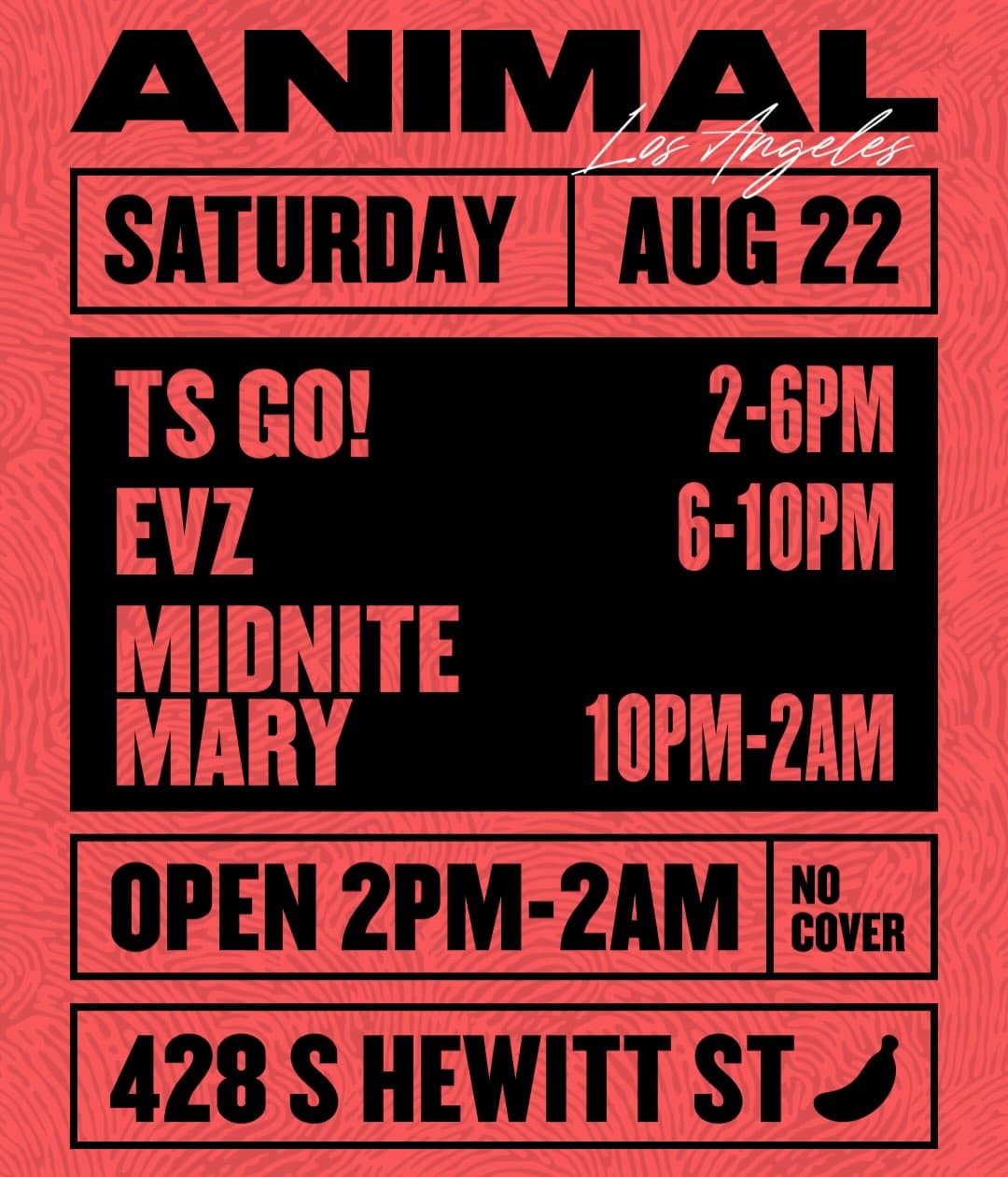 SATURDAY @ ANIMAL LA