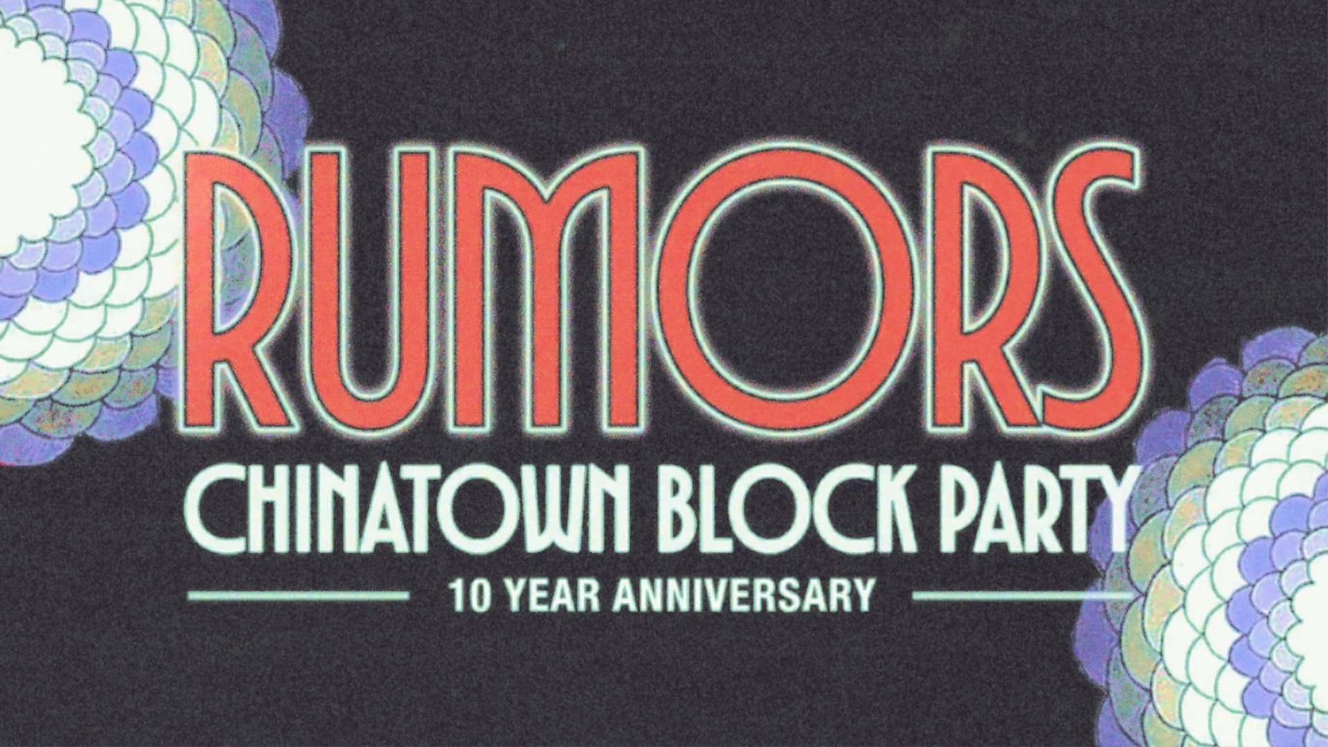 Guy Gerber x Rumors Chinatown Block Party