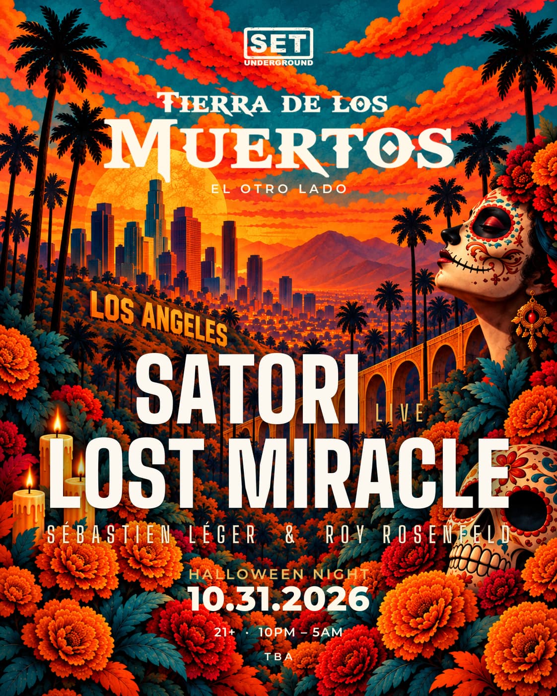 SET Halloween with Lost Miracle (Sébastien Léger & Roy Rosenfeld) & Satori LA