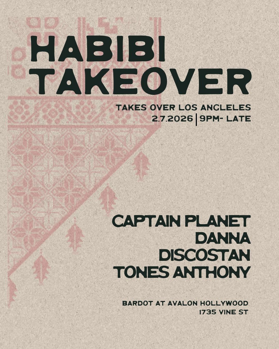 Habibi Takeover: Captain Planet, DANNA, discostan, Tones Anthony