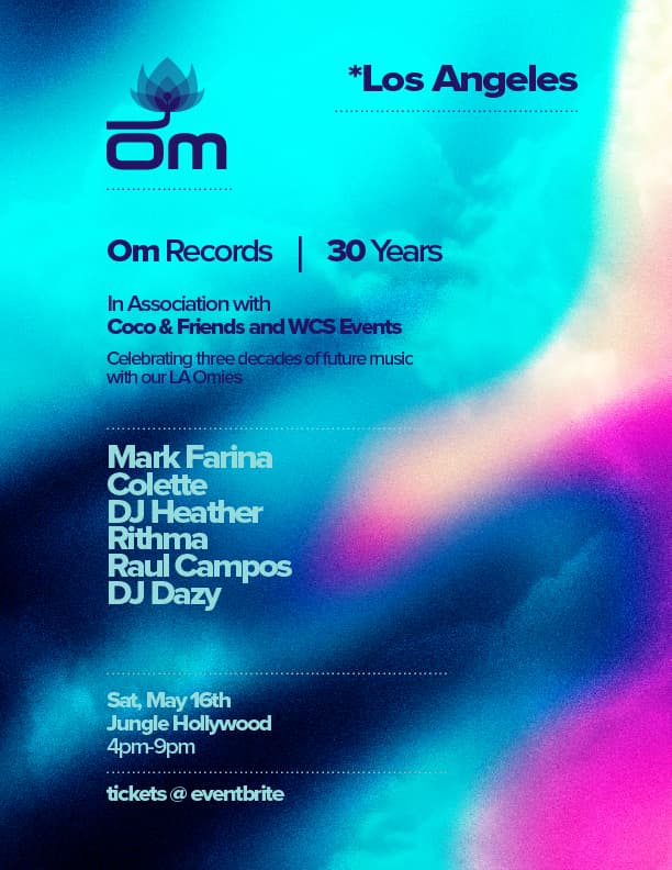 Om Records: 30 Year Anniversary (LA Edition)