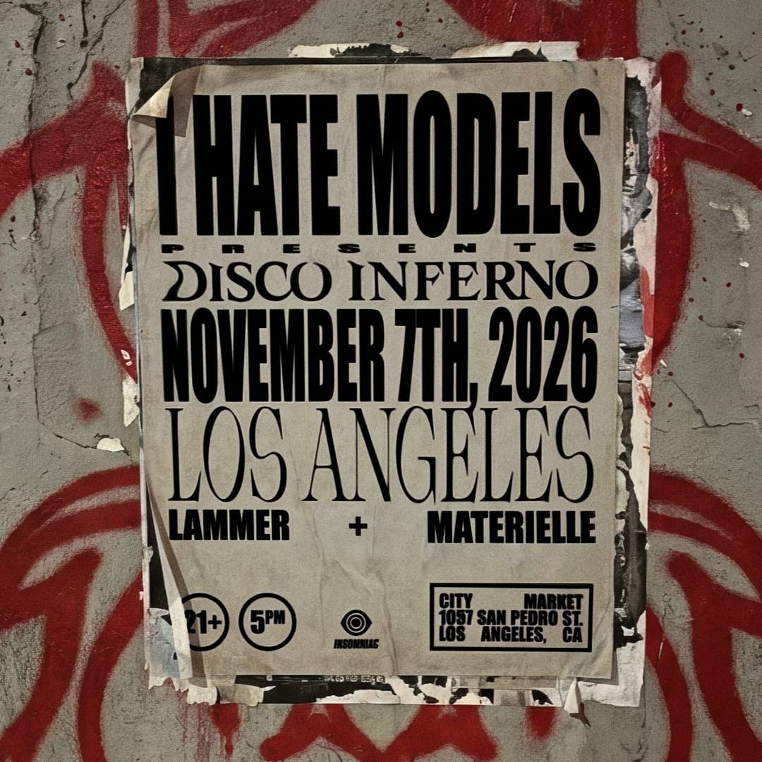 Insomniac presents I Hate Models