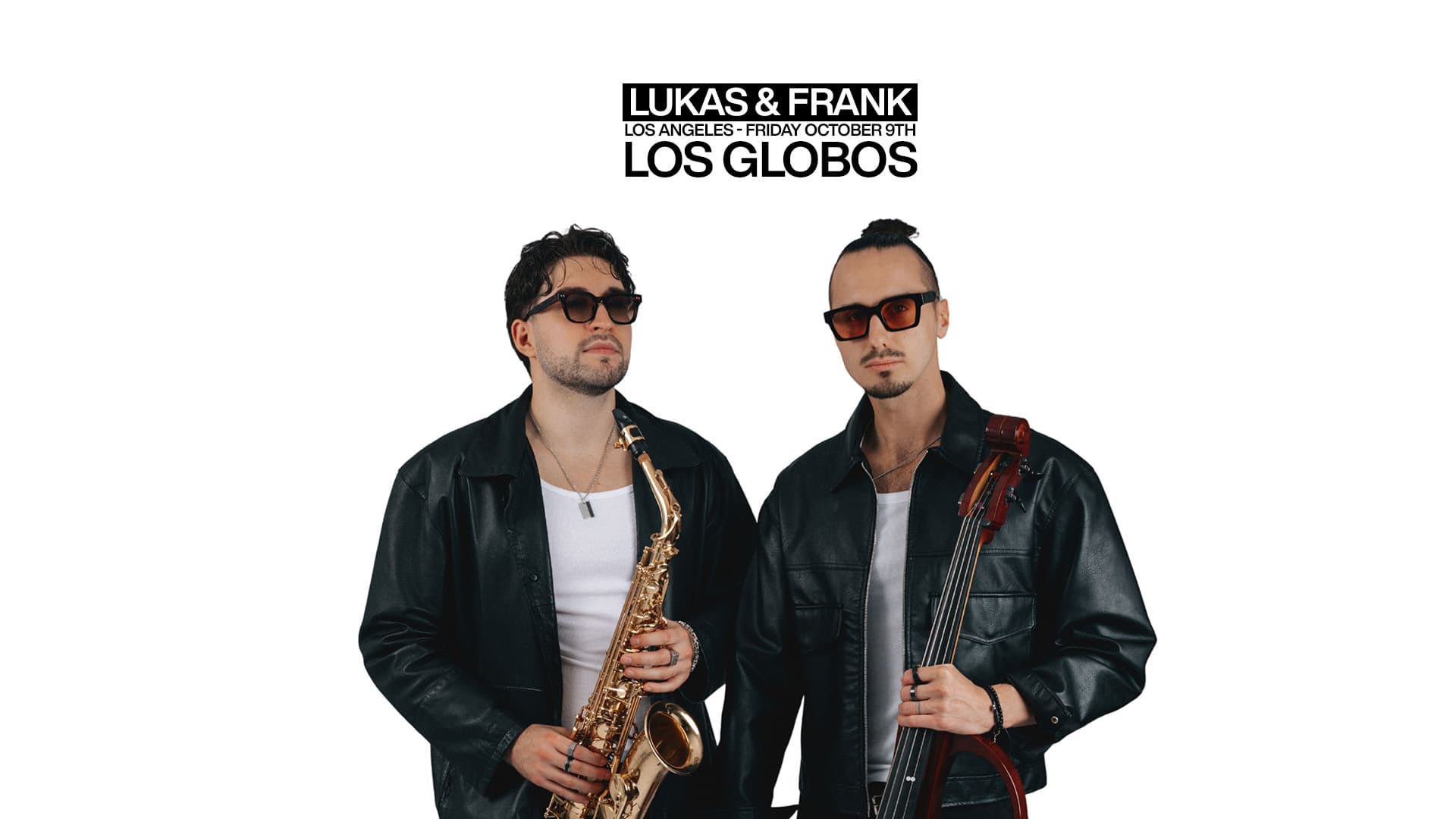 LUKAS & FRANK - LA event