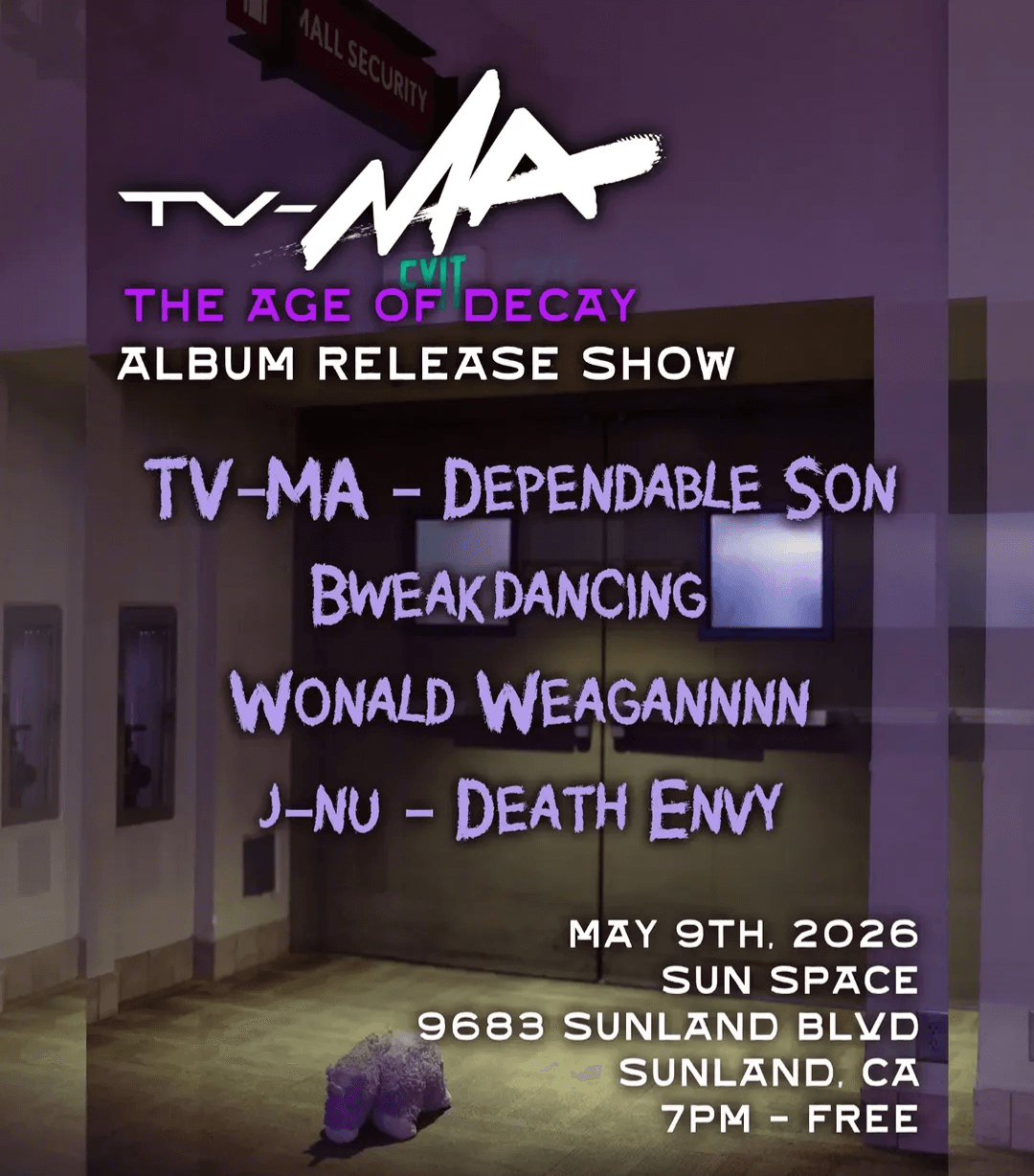 TV-MA, Breakdancing Ronald Reagan, Dependable Son, J-nu, Death Envy