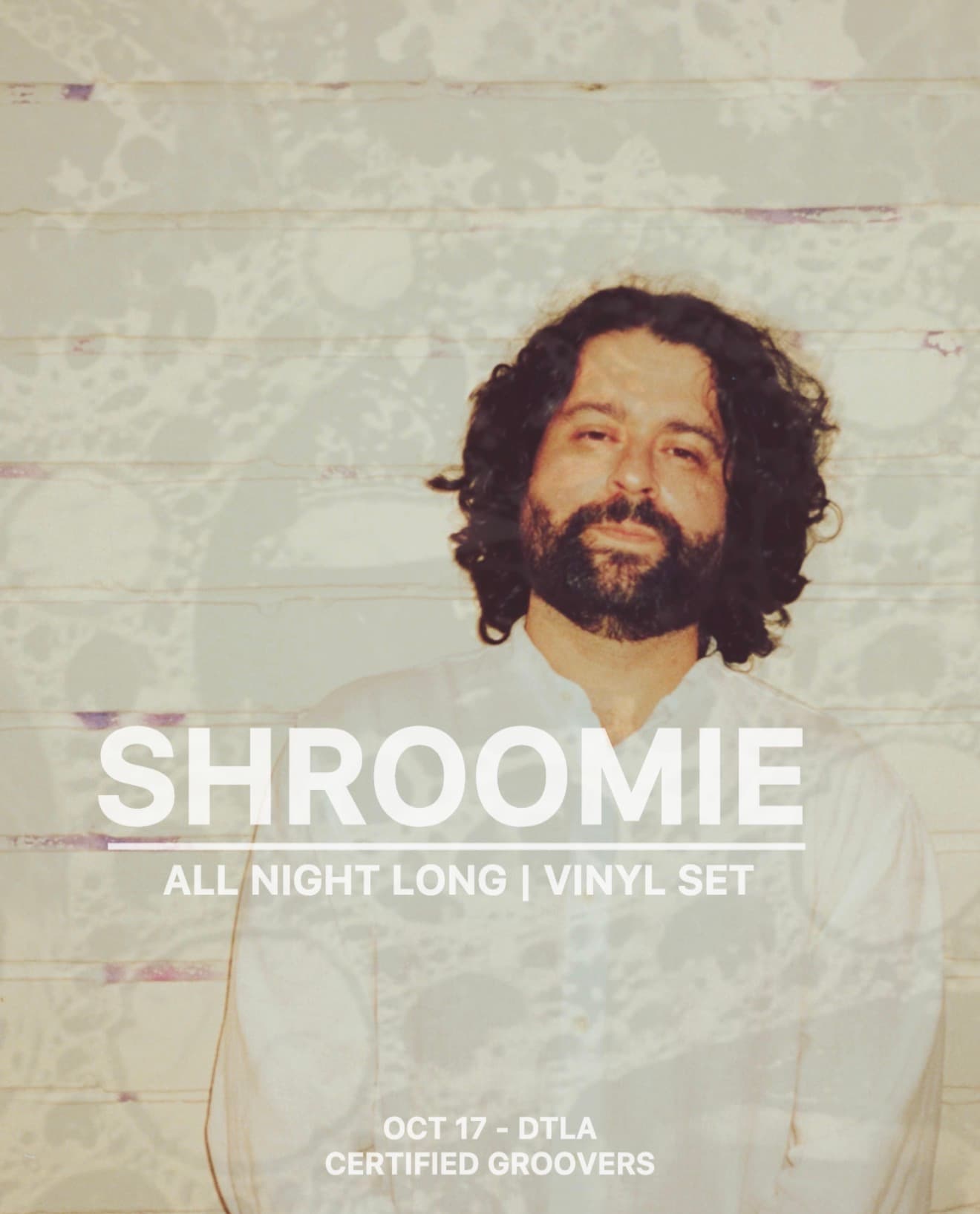 Certified Groovers: SHROOMIE [Vinyl Set - All Night]