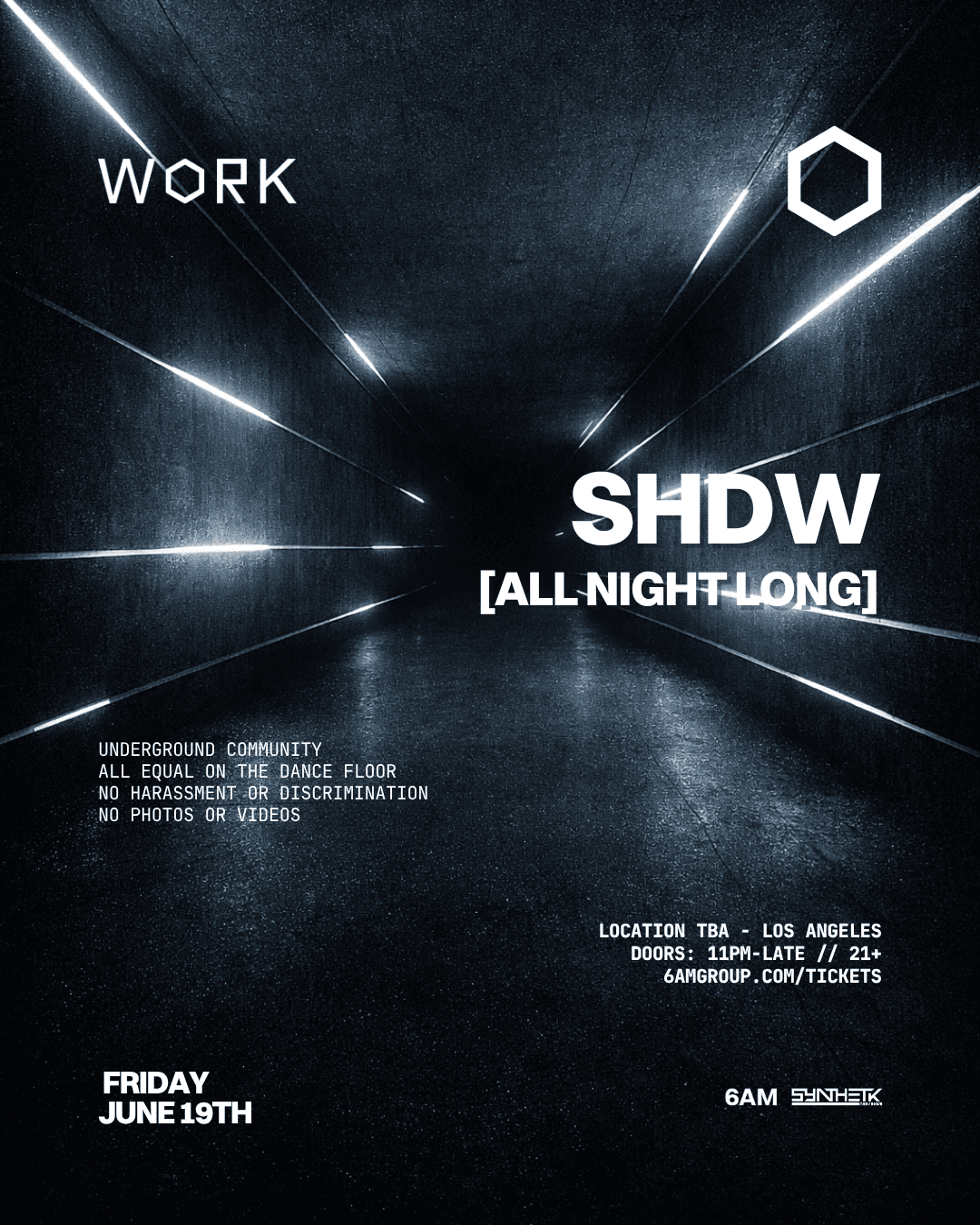 WORK presents: SHDW [All Night Long]