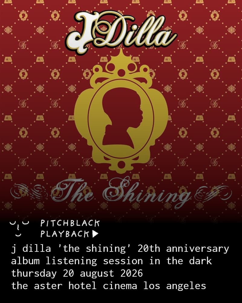 Pitchblack Playback: J Dilla 'The Shining' (20th Anniversary)