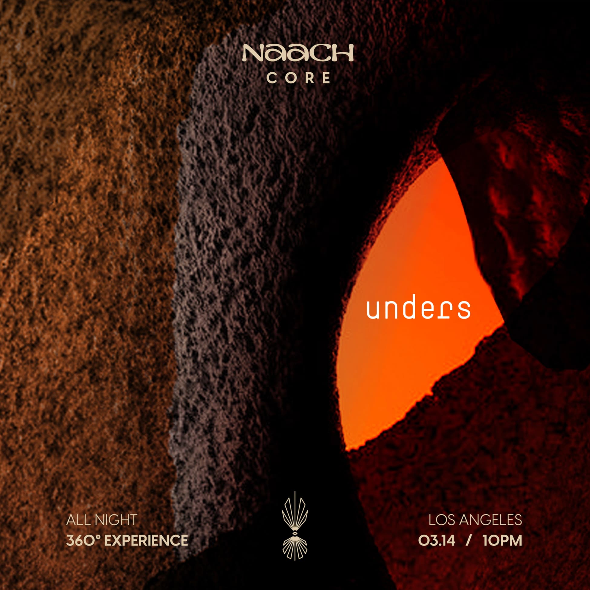 NAACH presents CORE : unders [All Night Long]