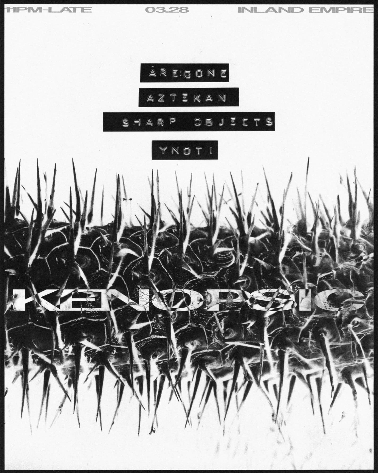 Kenopsic presents: Åre:gone, Aztekan, Sharp Objects & yNOTi