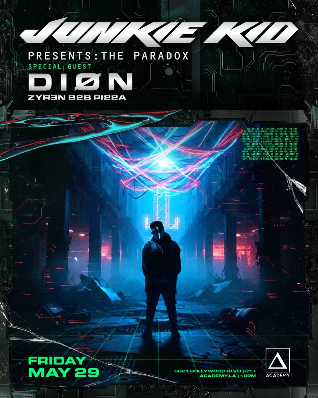 Academy LA presents Junkie Kid w/ Diøn