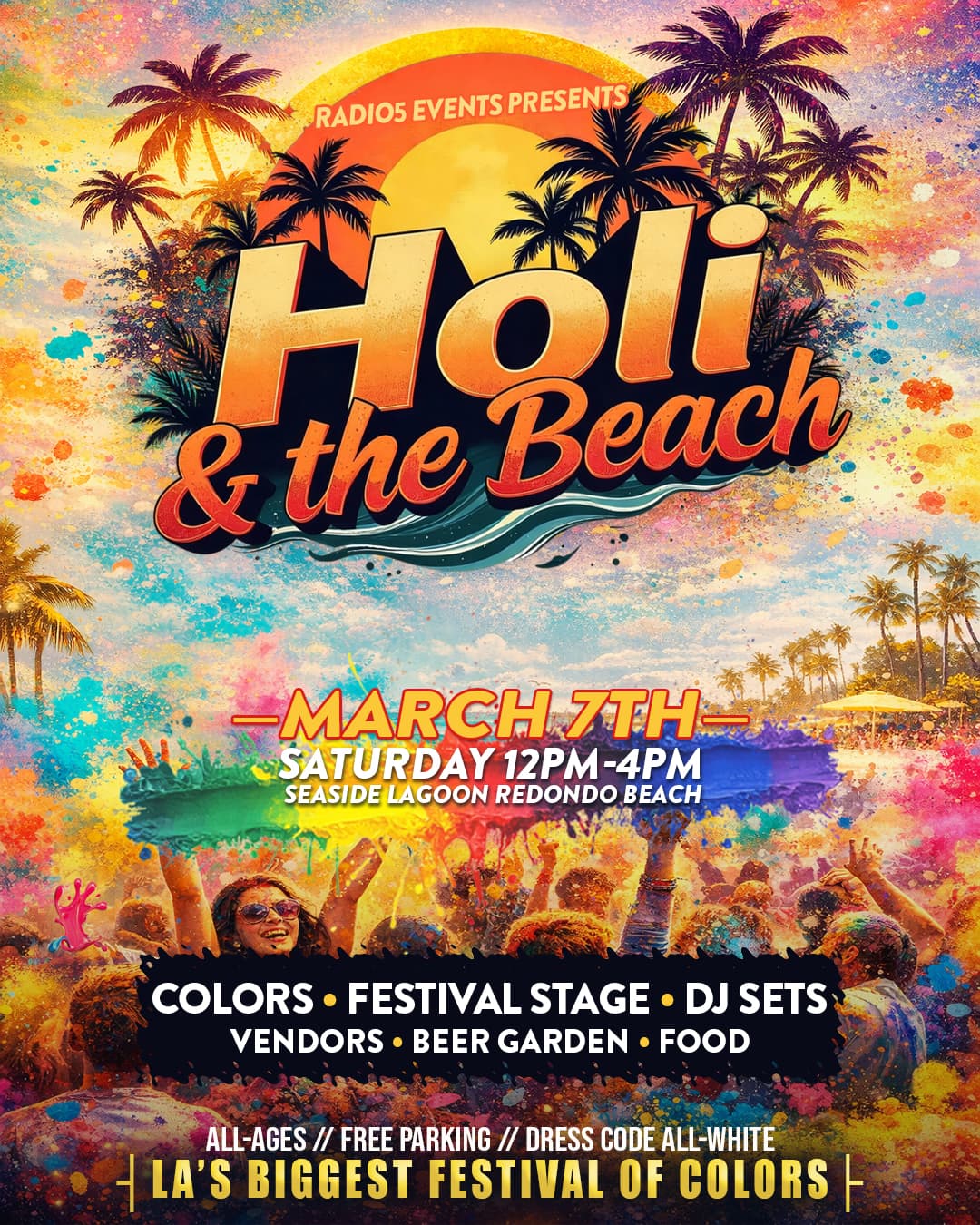 HOLI & THE BEACH 2026: LA'S BIGGEST FESTIVAL OF COLORS
