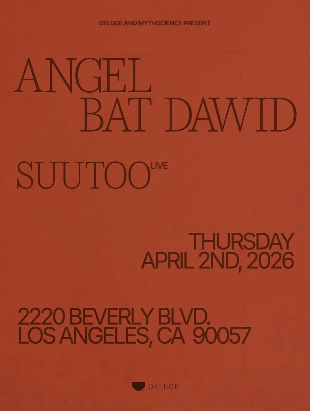 MythScience x Deluge present: Suutoo, Angel Bat Dawid (Live)