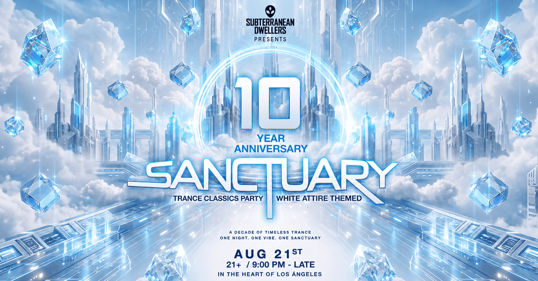 SANCTUARY - 10 YEAR ANNIVERSARY (TRANCE CLASSICS - WHITE ATTIRE THEMED)