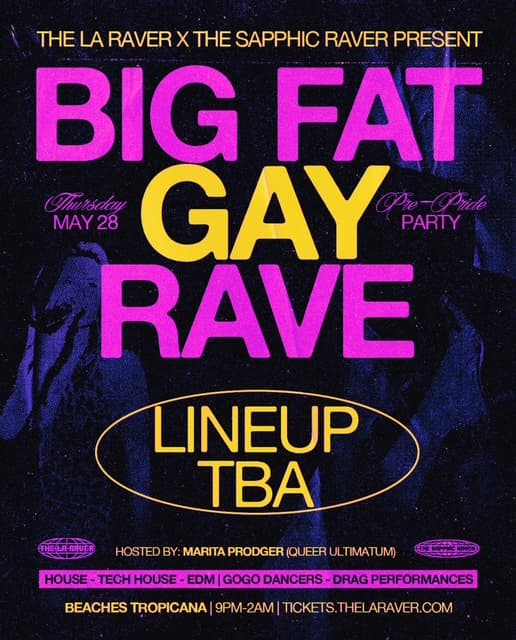 The Sapphic Raver presents: Big Fat Gay Rave event