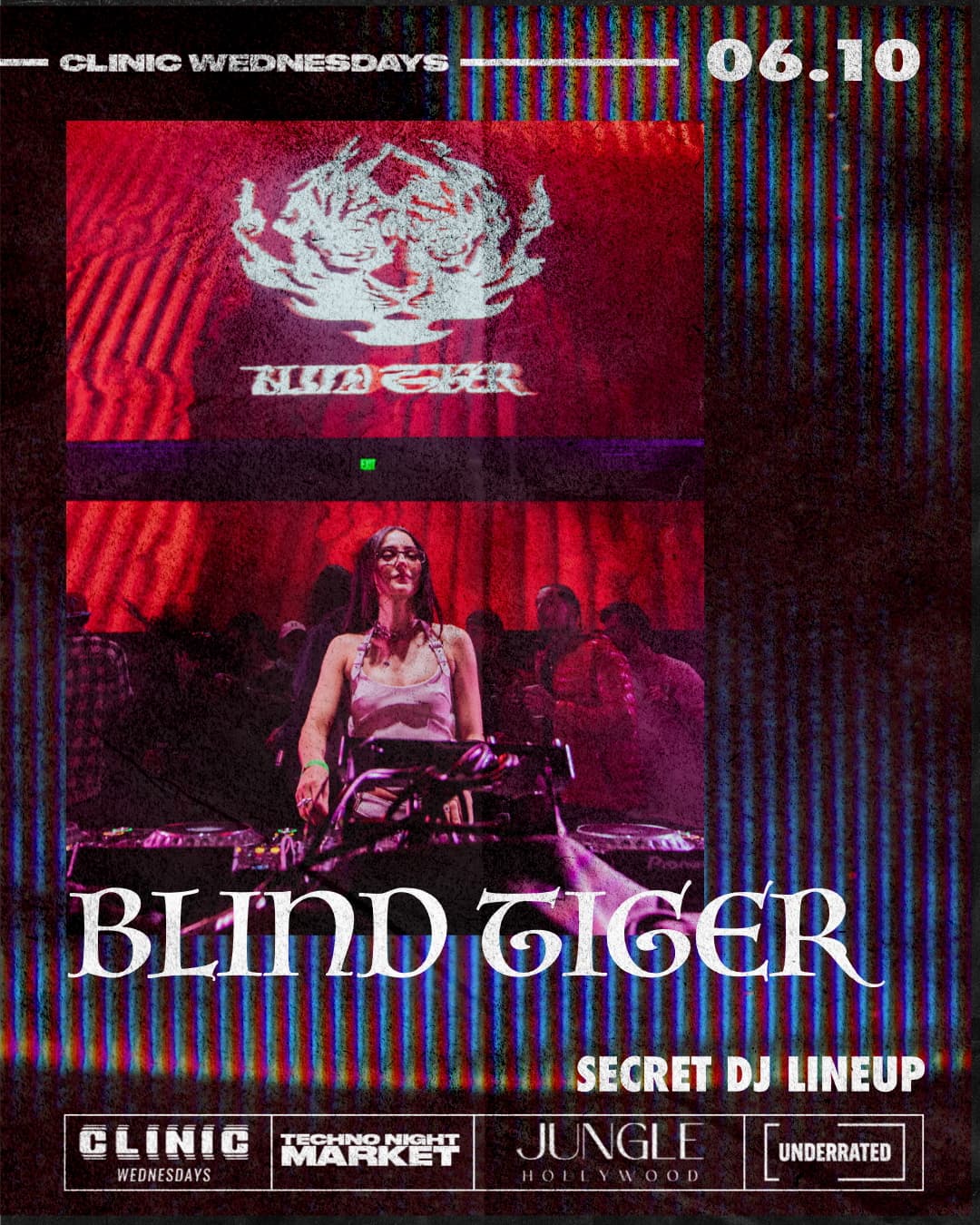 Clinic x Blind Tiger: Secret DJ Lineup