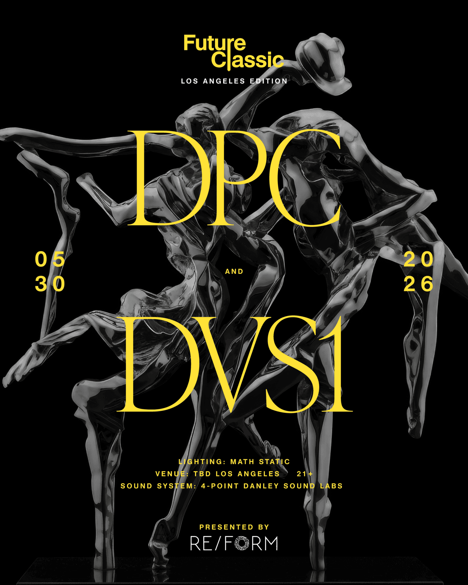 RE/FORM presents Future Classic: DPC & DVS1