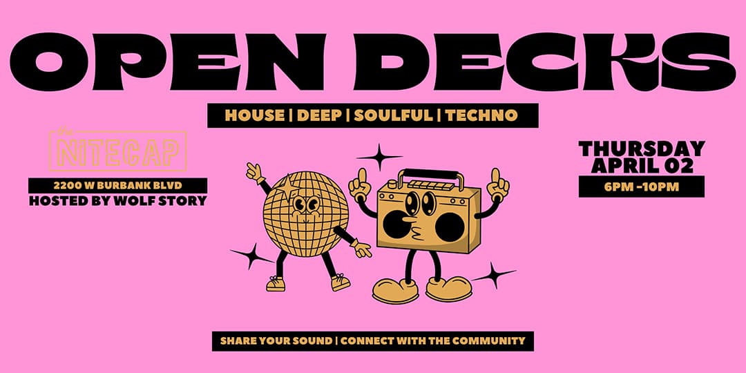 OPEN DECKS Hosted by Wolf Story