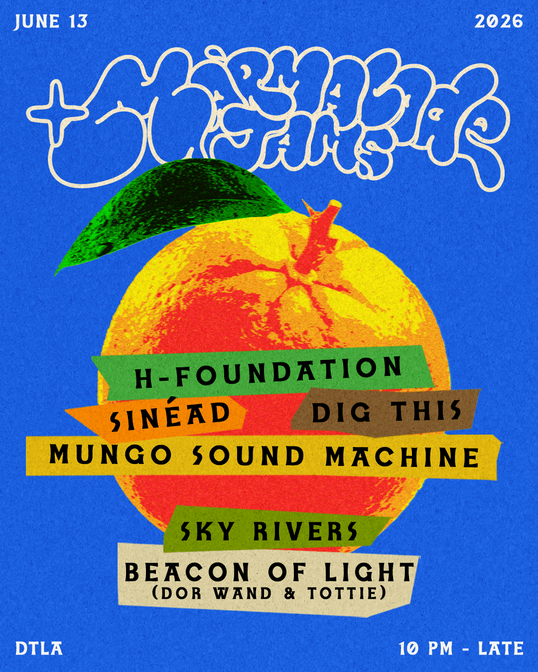 Marmalade Jams: H-Foundation, Sinéad, Dig This & Mungo Sound Machine