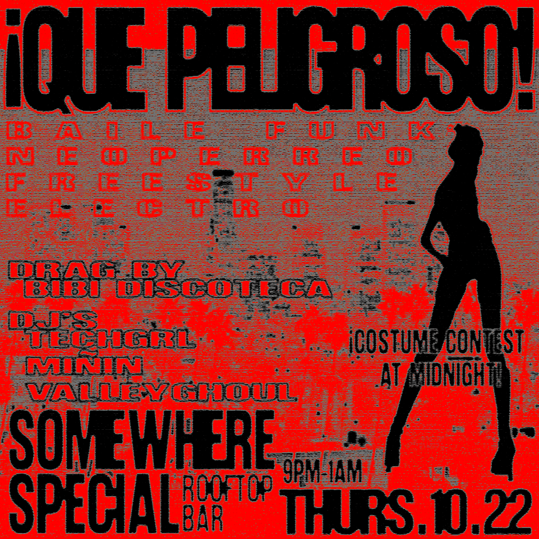 ¡QUE PELIGROSO! Drag y Baile Funk night