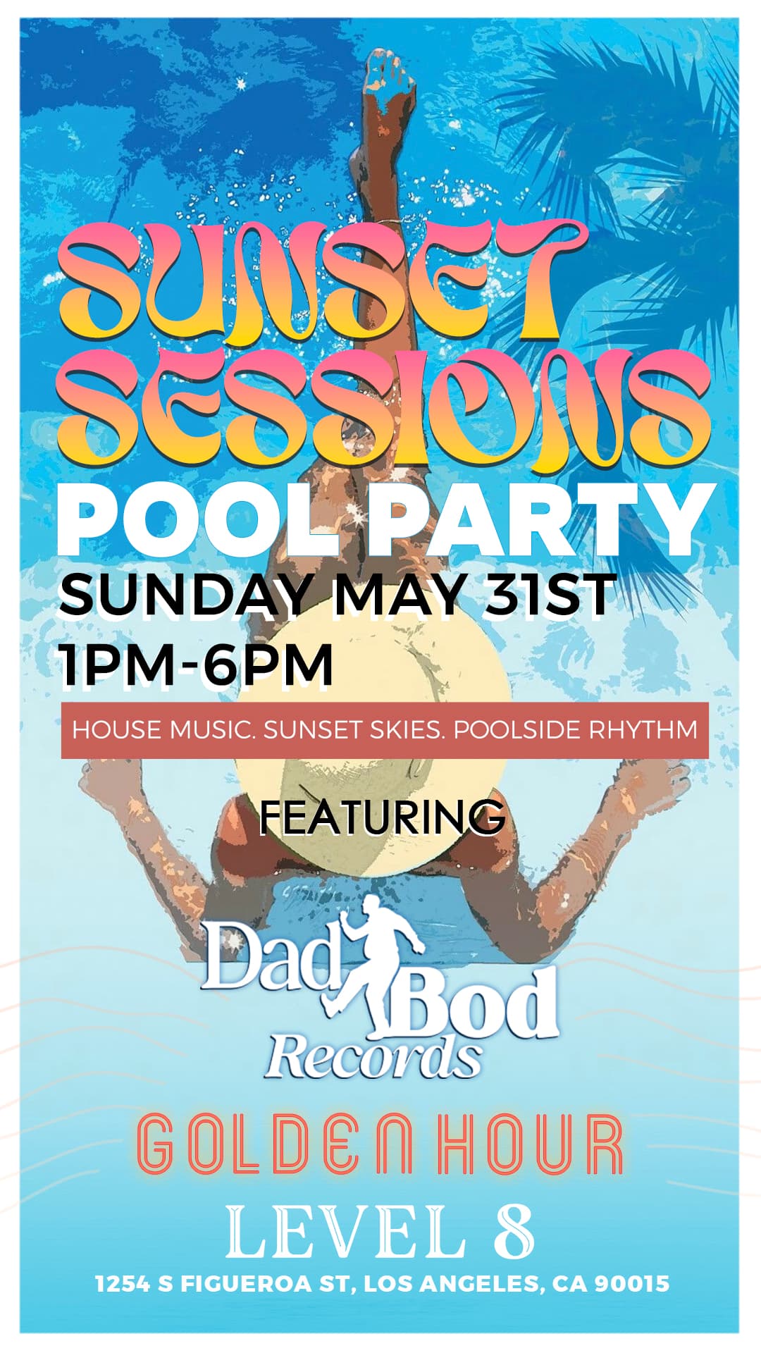 SUNSET SESSIONS 'Pool-Party' event