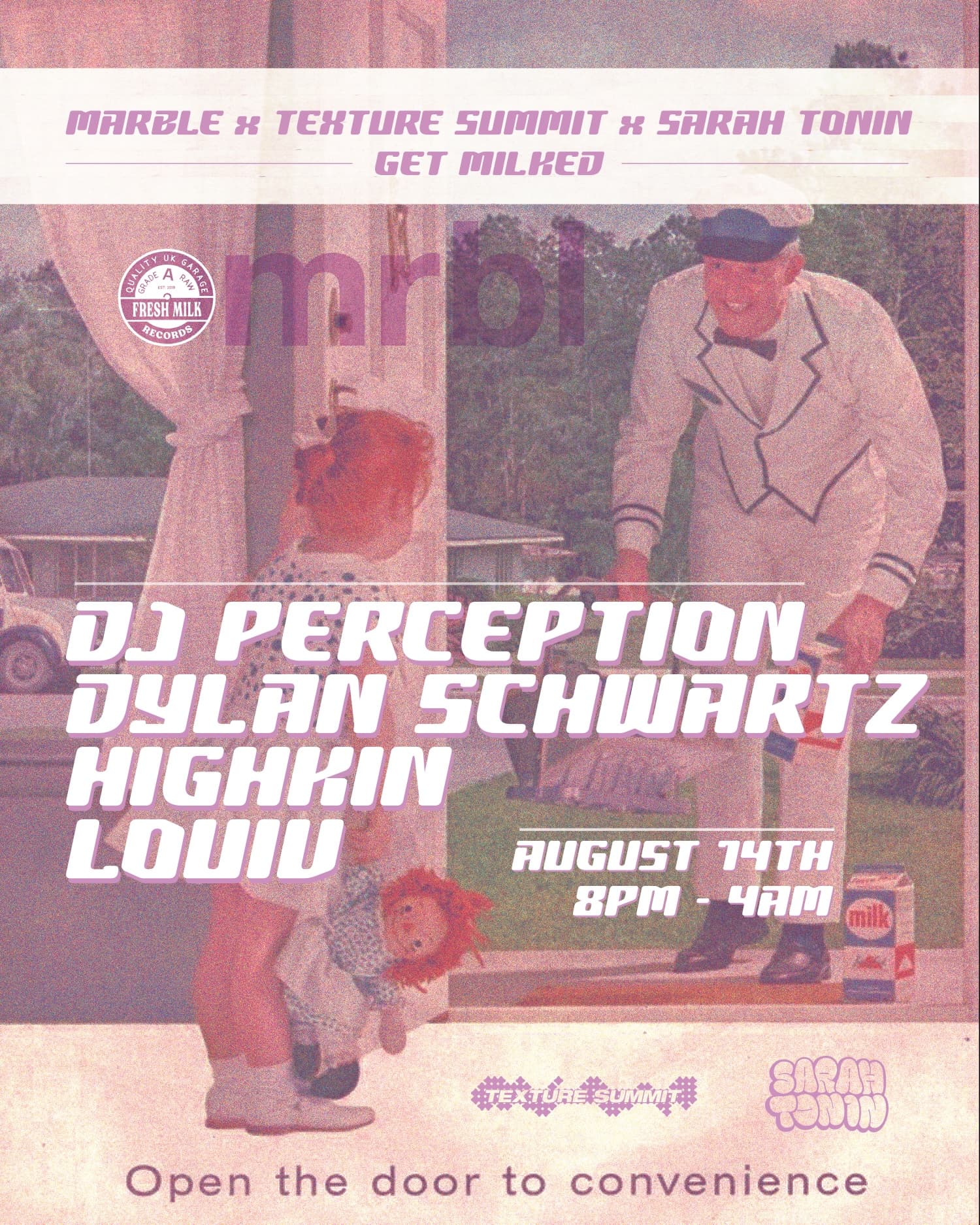 MARBLE x Texture Summit x Sarah Tonin: Get Milked with DJ Perception