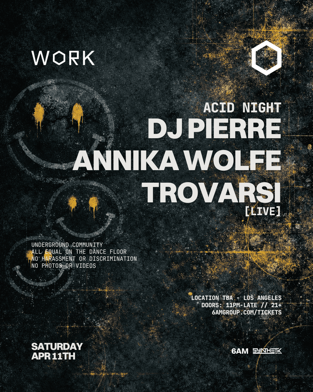 WORK presents Acid Night: DJ Pierre, Annika Wolfe, & Trovarsi [LIVE]