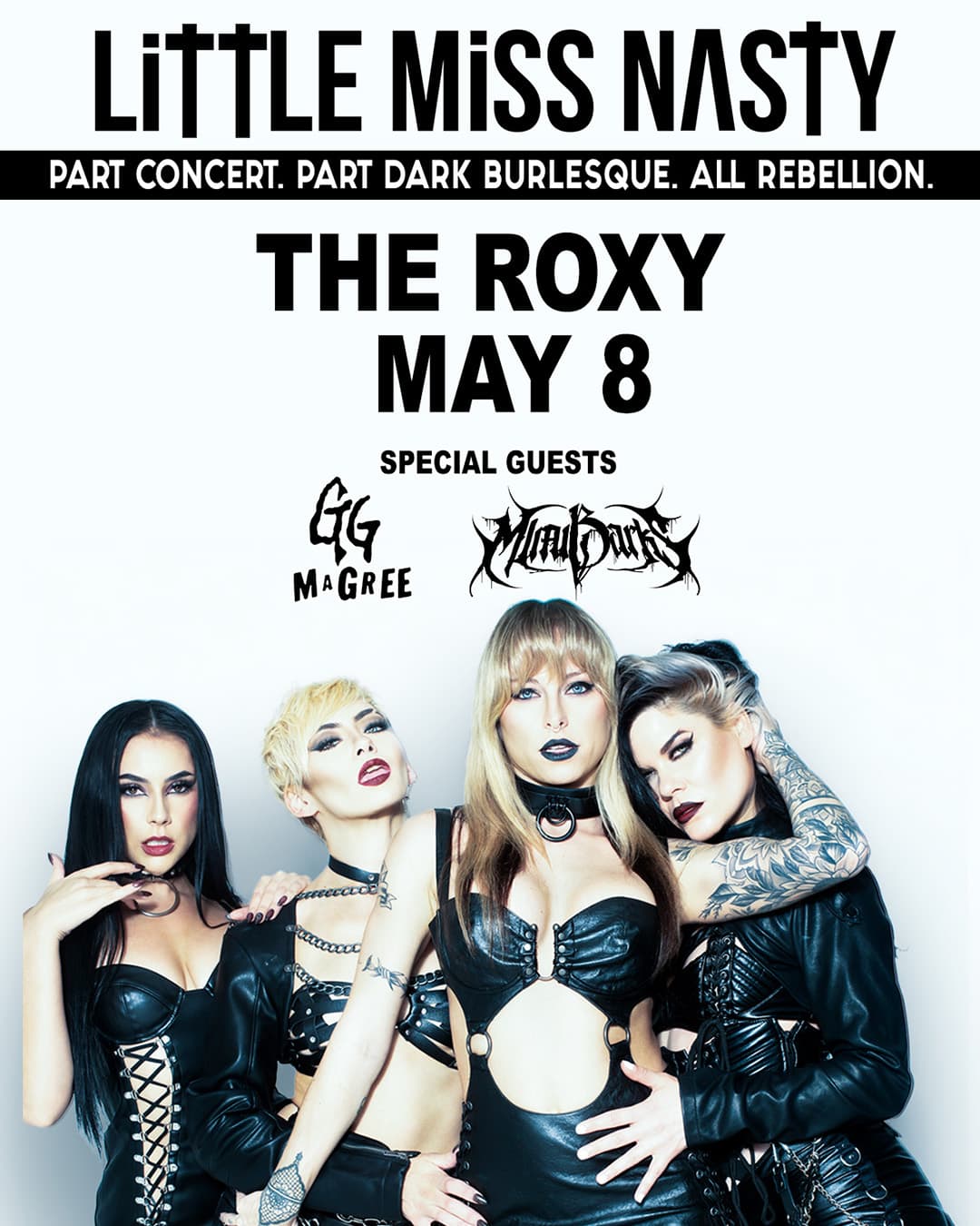 Little Miss Nasty with special guests GG Magree and Mimi Barks
